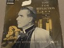 Reverend Fulton Sheen - Time For Reflection DU 1000, 12” Decca 78 RPM V++