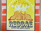 Hippy Boys - Reggae With The Hippy Boys - OG UK High Note LP - Rare  - CLIP