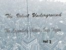 The Velvet Underground Legendary Guitar Amp Tapes Vol. 3 LP RARE Lou Reed