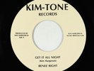 Modern Soul 45 - Renee Right - Get It All Night - Kim-Tone - VG++ obscure