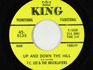 Northern Soul 45 - T.C. Lee & Bricklayers - Up & Down The Hill - King VG+ promo