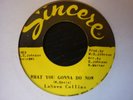 lashawn collins what you gonna do now sincere usa orig 45.northern soul