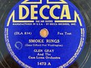 Decca 1473 - 78rpm Record - Glen Gray (Smoke Rings / Always)