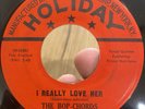 RARE Doo Wop Group 45 THE BOP CHORDS I Really Love Her HOLIDAY NYC VG+*