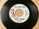 Cecily Blake 1963 DOO WOP SOUL 45 This Is My Vow / Every Day MnM Label M- HEAR