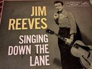 Jim Reeves' 1956 RCA Victor LP, Singing Down the Lane.