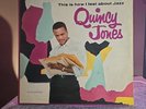 Quincy Jones–This Is How I Feel About Jazz–1957 ABC-Paramount Vinyl Record LP