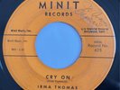 IRMA THOMAS Cry On NEW ORLEANS R&B SOUL 45 *hear*