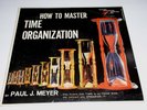 How to Master Time Organization Paul J. Meyer Record Album Vinyl LP Booklet MINT