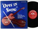 Frank Wess, Kenny Burrell - Opus In Swing LP - Savoy Mono DG RVG VG+ Autograph