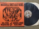 BIG JOHN WRENCHER MAXWELL ST ALLEY BLUES LP 1974 U.S BH02 R CRUMB READ CAREFULLY