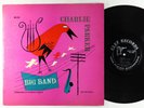 Charlie Parker - Big Band LP - Clef - MG C-609 Black Label Mono DG