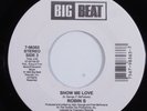 House 45 ROBIN S Show Me Love BIG BEAT VG+ with jukebox tag HEAR e