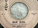Rare Soul  Doo  Wop 45 The Miracles G1 Bad Girl  I Love Your Baby Motown