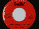 Northern Soul 45 TONY OWENS I Need Your Love/I'm A Fool For Lovin' You on Soulin