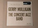 The Concert Jazz Band by Gerry Mulligan (Record, 2013)