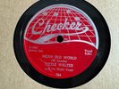 78Rpm, Killer Blues, Little Walter 'Mean Old World / Sad Hours' US Checker E+