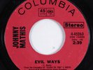 Soul Latin Mod 45 JOHNNY MATHIS Evil Ways COLUMBIA HEAR e