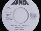 Sweet Soul 45 RALFI PAGAN Just For A Little While FANIA VG+/VG++ promo HEAR e