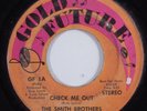 Sweet Soul 45 SMITH BROTHERS Check Me Out GOLD FUTURE HEAR e