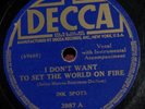 Ink Spots I Don't Want to Set the World on Fire 78 Hear THIS Copy on YouTube