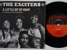 EXCITERS A Little Bit Of Soap RARE Sweden 45 GIRL GROUP northern soul LISTEN