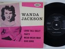 WANDA JACKSON Long Tall Sally / Let's Have A Party +2 RARE Denmark EP rockabilly