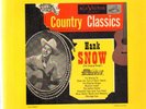 Hank Snow Country Classics Vinyl Single 10inch RCA Victor