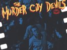 MURDER CITY DEVILS, THE (Vinyl)