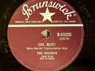 The Crickets (Buddy Holly) - Brunswick 78 RPM “Oh, Boy ” / “Not Fade Away” RARE