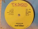 Fern Kinney – Groove Me / Baby Let Me Kiss You TKD - 316 Vinyl, 12