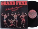 GRAND FUNK RAILROAD All The Girls In The World... CAPITOL LP NM with insert l