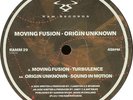 Moving Fusion / Origin Unknown - Turbulence / Sound In Motion (12