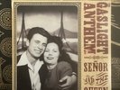 Senor And The Queen Gaslight Anthem 2 X 7” OOP