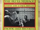 Curtis Amy & Paul Bryant - The Blues Message LP - Pacific Jazz - PJ-9 Mono DG