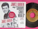 JAMES DARREN - Goodbye Cruel World - Near Mint 45 w/ Picture Sleeve - Colpix 609
