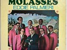 Eddie Palmieri – Molasses- Tico Records- Mono- 1967- First Press