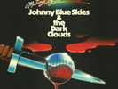 Johnny Blue Skies & the Dark Clouds Mutiny After Midnight (Vinyl) (UK IMPORT)
