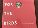 NEW SEALED For The Birds: The Birdsong Project 20 LP Vinyl Box Set