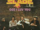 SLADE coz i luv you ex/ex condition German POLYDOR compilation 2383 107 LP