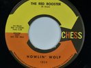 HOWLIN’ WOLF: The Red Rooster US ’61 Chess Blues 45 Orig REVIEW PROMO HEAR
