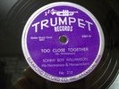 SONNY BOY WILLIAMSON -78rpm  R&B -TRUMPET #212 -TOO CLOSE TOGETHER / CAT HOP