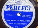 GOLD STAR QUARTETTE John Wrote The Revelations/Old Ship Of Zion PERFECT 6-12-51