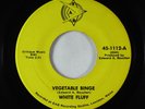 Garage Psych 45 - White Fluff - Vegetable Binge - EAB