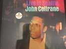 John Coltrane a Love Supreme: Live in Seattle