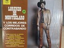 Lorenzo de Monteclaro “Los Mejores Corridos de Contrabando” Vinyl 1982 DBL-20547