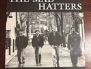 THE MAD HATTERS - The One And Only LP  - RARE OI  Rock O Rama  1990 Uprise