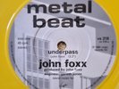 John Foxx Underpass Yellow Vinyl 7