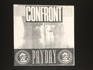 CONFRONT – PAYDAY One Life Crew Integrity Earth Crisis Snapcase