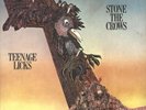 Stone the Crows Teenage Licks (Vinyl) 12